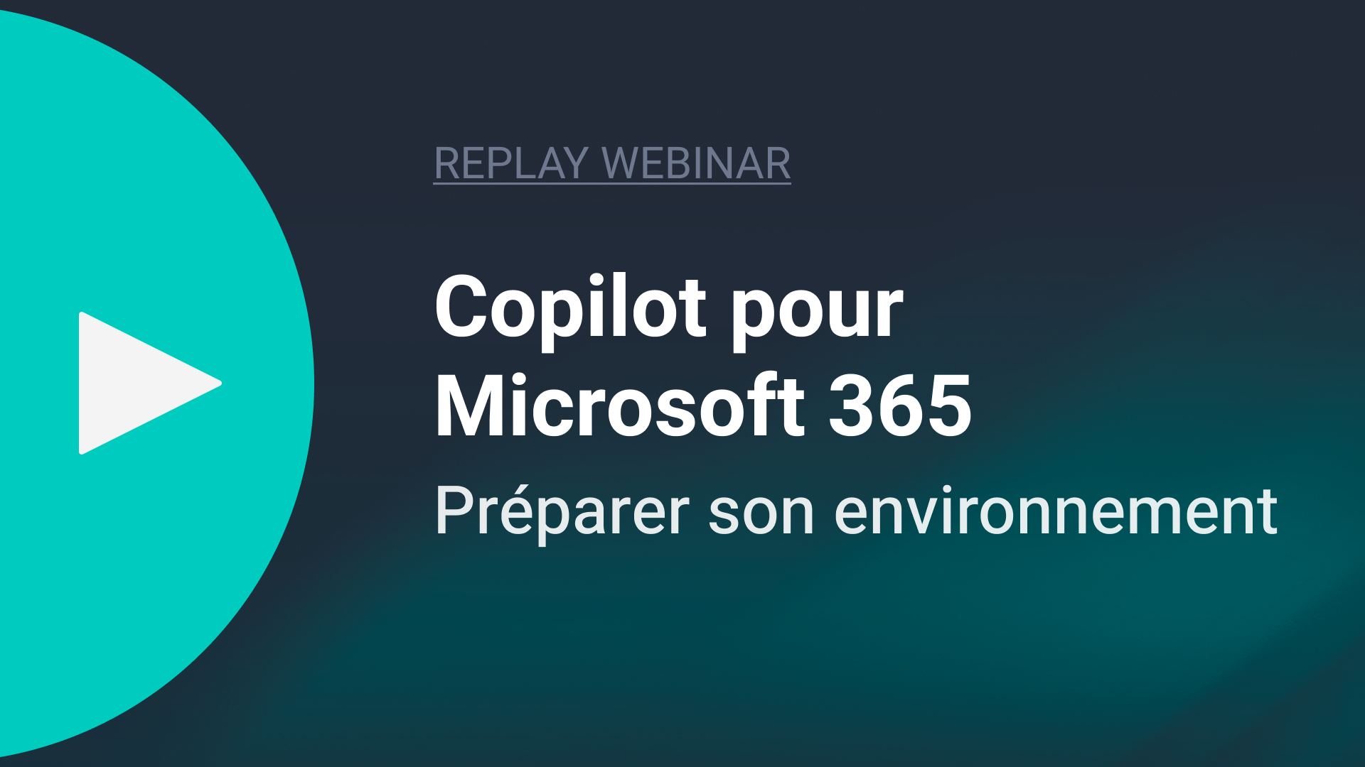Copilot pour Microsoft 365 : préparer son environnement