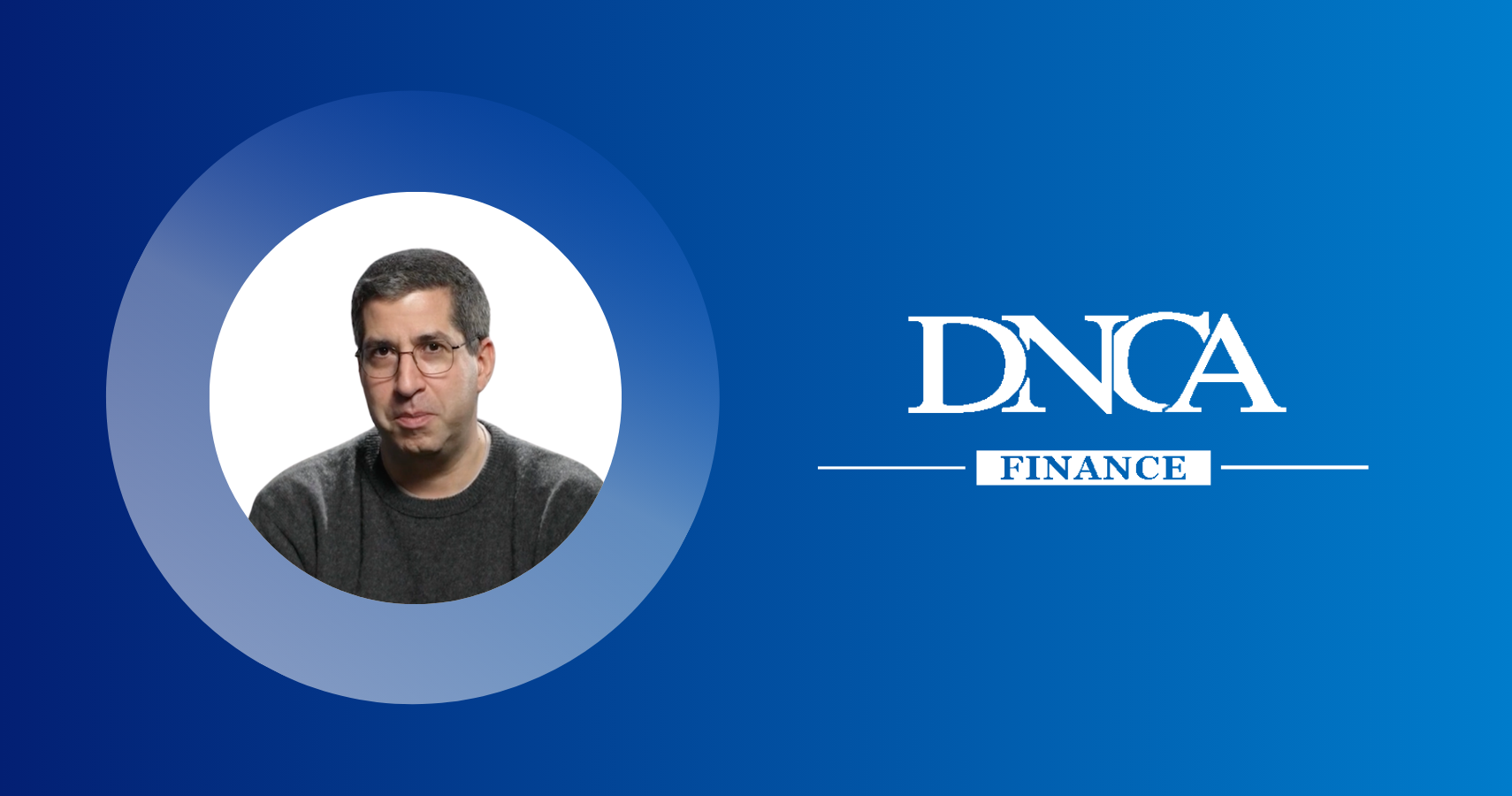 Cas client DNCA Finance