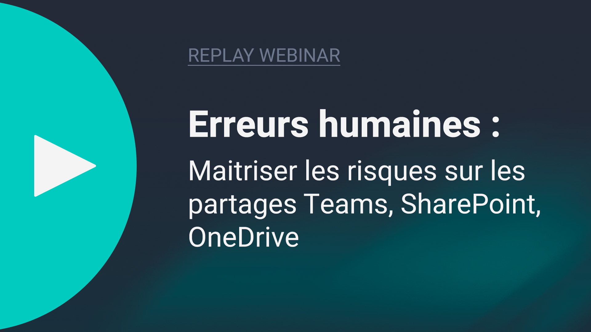 WEBINAR-REPLAY-ERREURS_HUMAINES